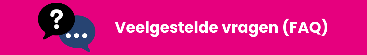 Veelgestelde vragen FAQ